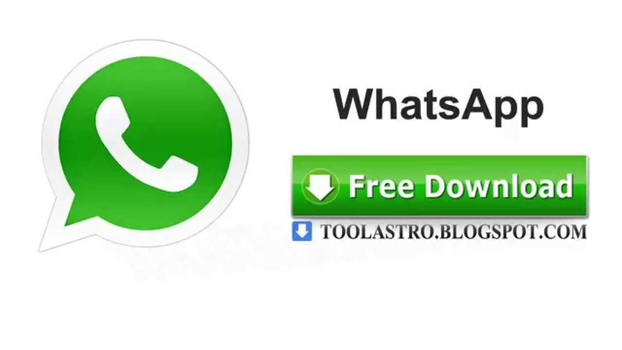 Whatsapp install free download for android mobile phone latest version